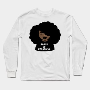 Black is Beautiful Melanin Girl Afro African Long Sleeve T-Shirt